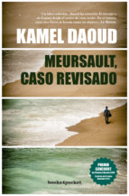 MEURSAULT, CASO REVISADO (B4P), de Kamel Daoud | portada del libro