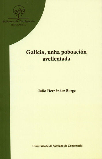 BD/34-Galicia, unha poboación avellentada, de Hernández Borge, Julio | portada del libro