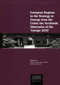 CC/222-European Regions in the Strategy to Emerge from the Crisis: the Territorial Dimension of the, de Lois González, Rubén 