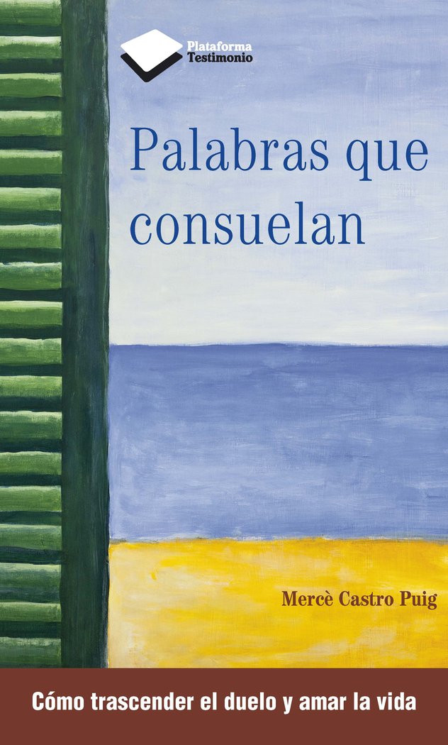 Palabras que consuelan, de Castro Puig, Mercè | portada del libro