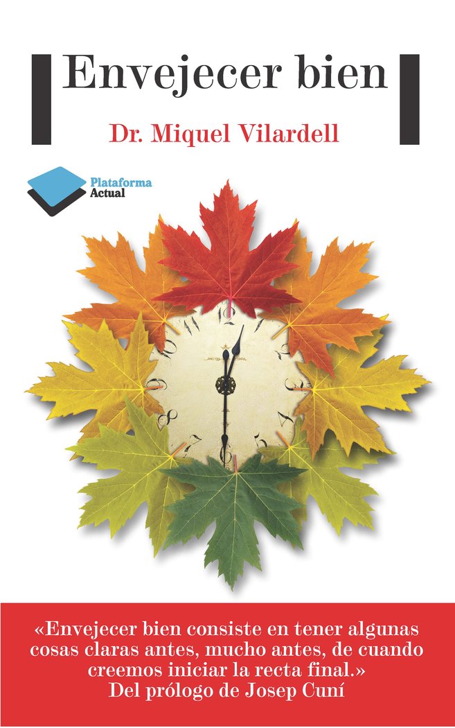 Envejecer bien, de Vilardell Tarrès, Miquel | portada del libro