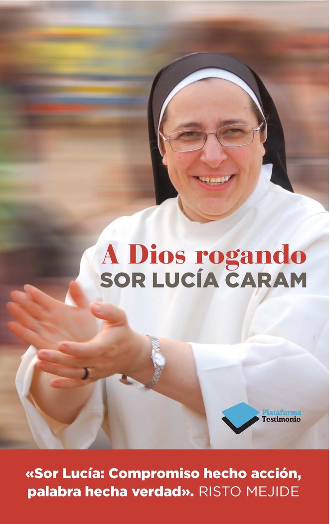 A Dios rogando, de Caram, Lucía | portada del libro