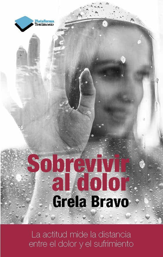 Sobrevivir al dolor, de Bravo García, Grela | portada del libro