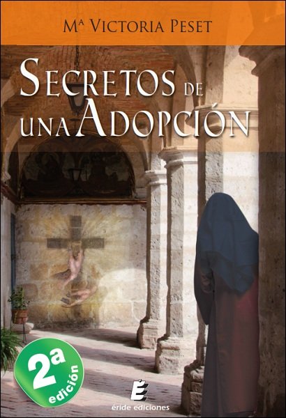 Secretos de una adopción, de Peset Marí, María Victoria | portada del libro