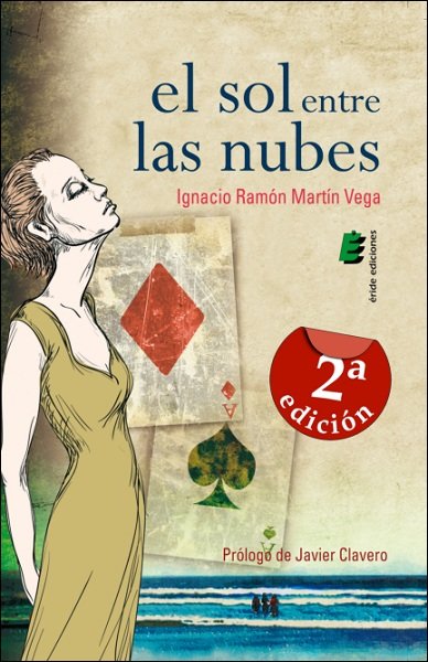 El sol entre las nubes, de Martín Vega, Ignacio Ramón | portada del libro