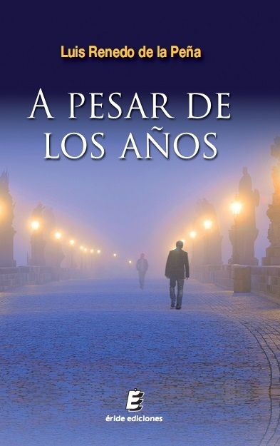 A pesar de los años, de RENEDO DE LA PEÑA, LUIS | portada del libro