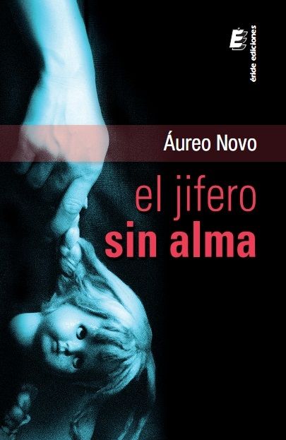 El jifero sin alma, de NOVO, AUREO | portada del libro