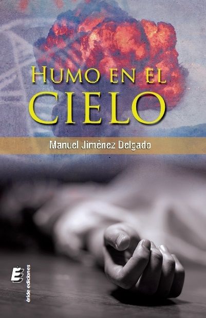 Humo en el cielo, de JIMENEZ DELGADO, MANUEL | portada del libro
