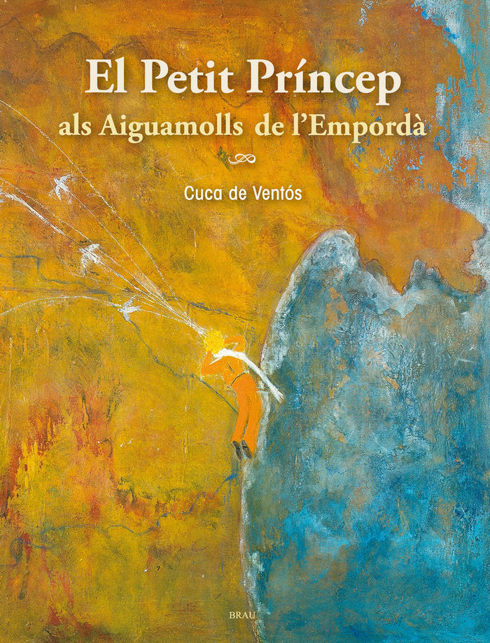 El Petit Príncep als Aiguamolls de l'Empordà, de Varios autores | portada del libro