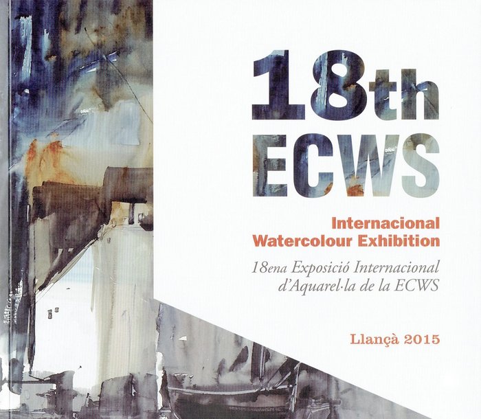 18th ECWS. International Watercolour Exhibition, de Varios autores | portada del libro