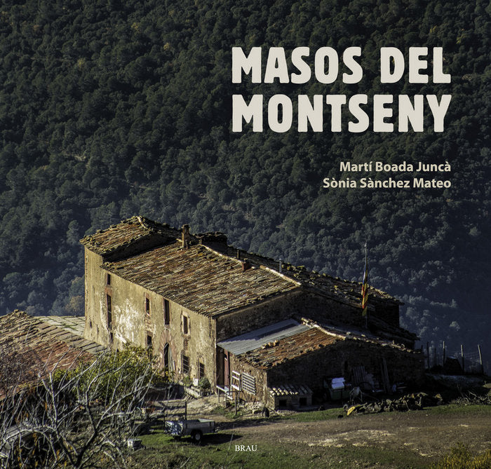 Masos del Montseny, de Boada Juncà, Martí | portada del libro