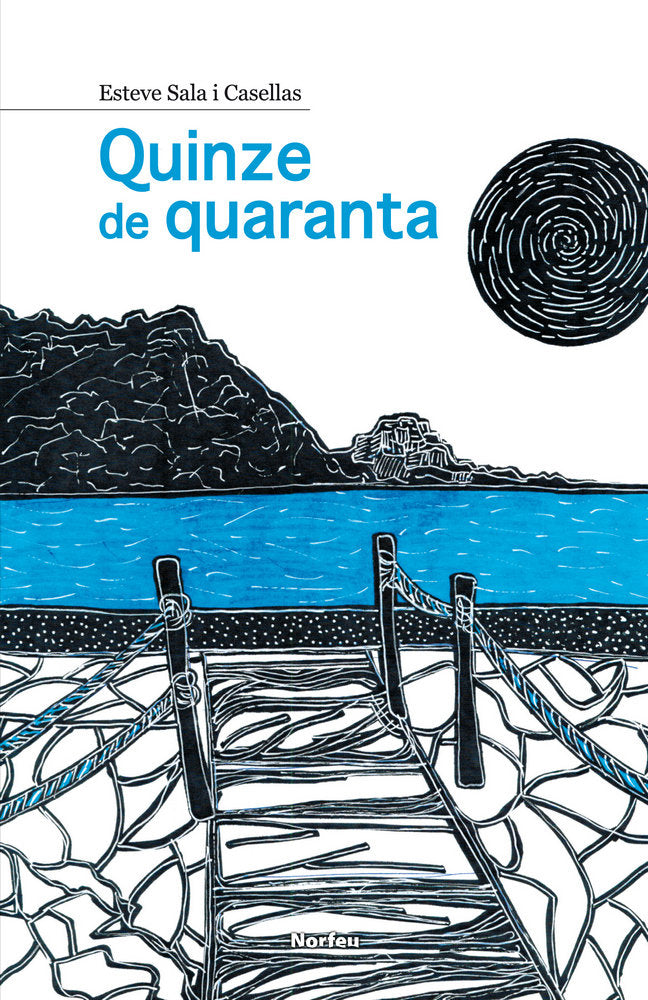 Quinze de quaranta, de Sala i Casellas, Esteve | portada del libro