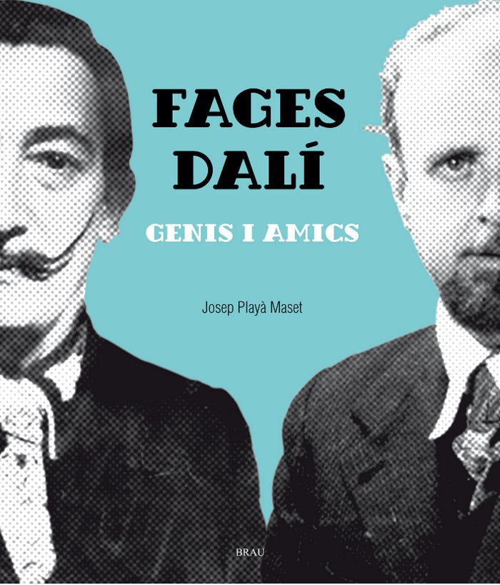 Fages- Dalí, genis i amics, de Playà Masset, Josep | portada del libro