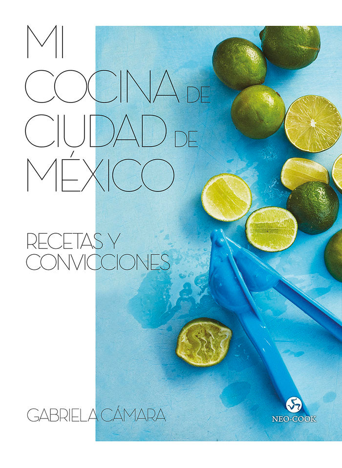 Mi cocina de Ciudad de México, de Cámara, Gabriela | portada del libro