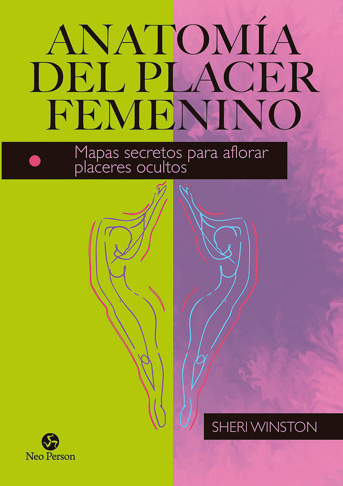 ANATOMIA DEL PLACER FEMENINO, de WINSTON, SHERI | portada del libro