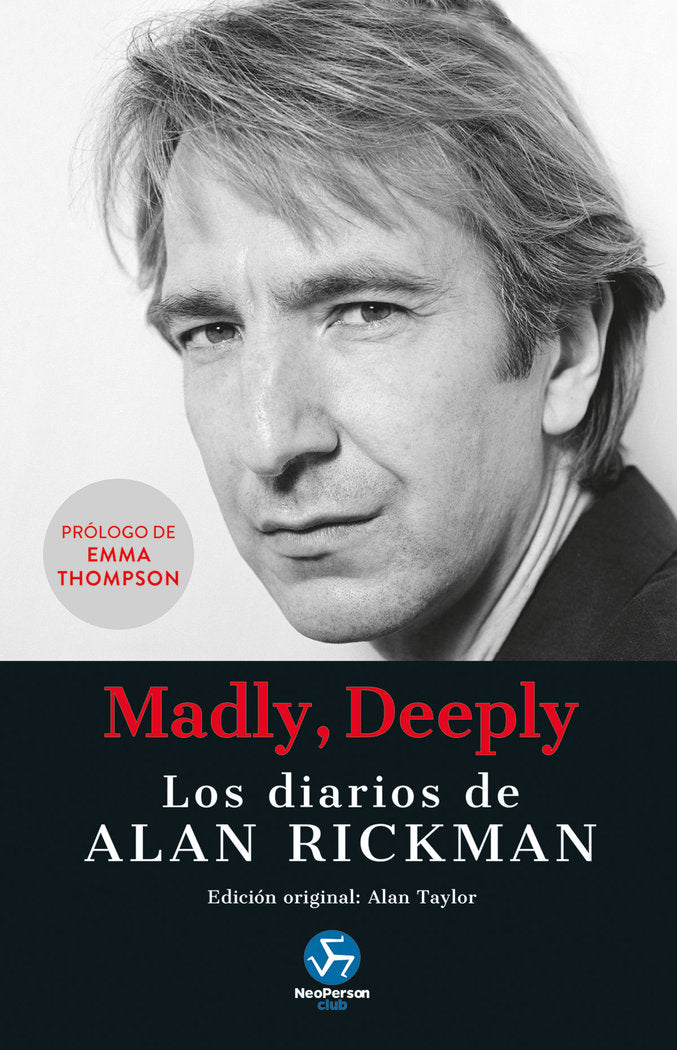 MADLY DEEPLY LOS DIARIOS DE ALAN RICKMAN, de ALAN RICKMAN | portada del libro