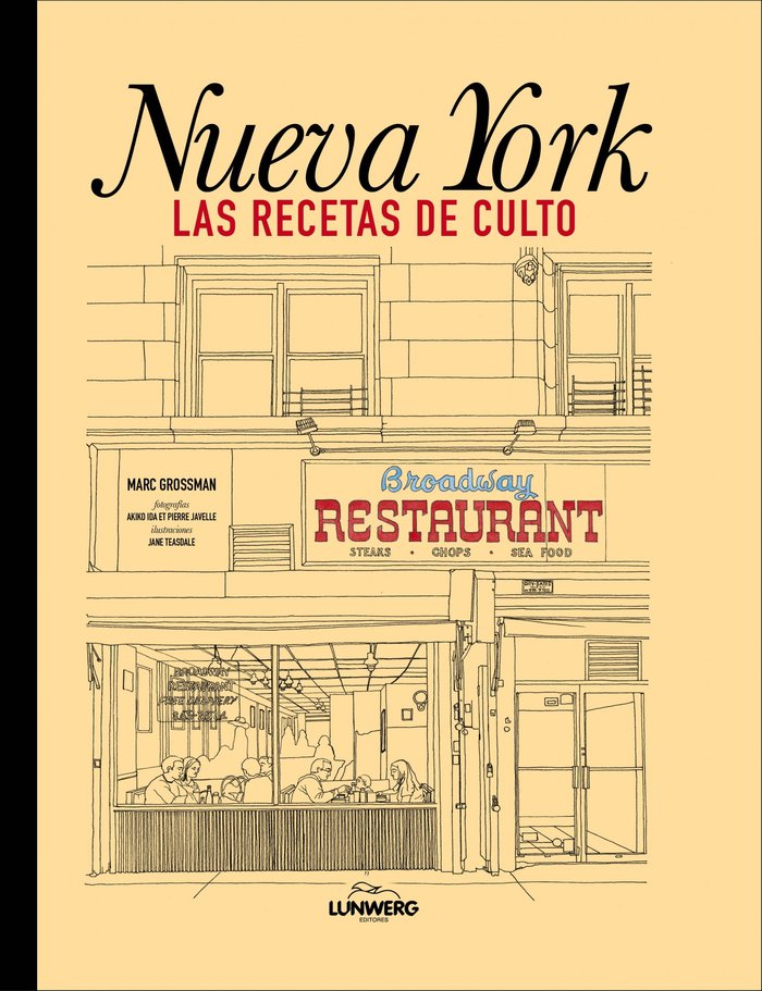 Nueva York. Las recetas de culto, de Grossman | portada del libro