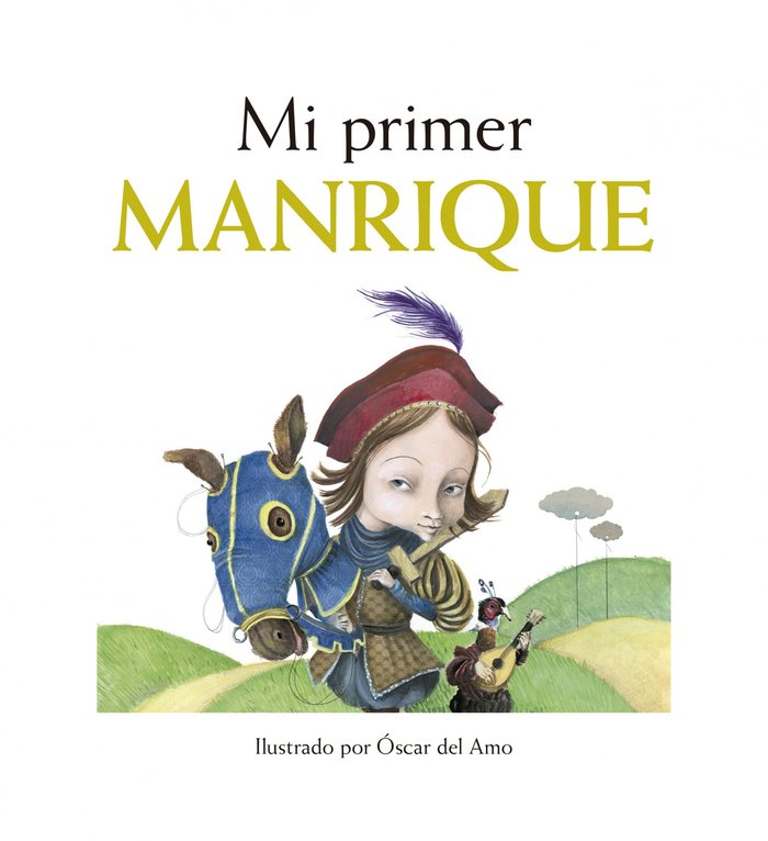 Mi primer Manrique, de Veloy | portada del libro