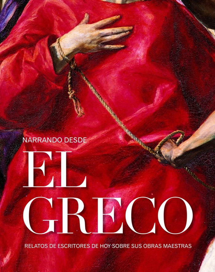 Narrando desde El Greco, de AA. VV. | portada del libro