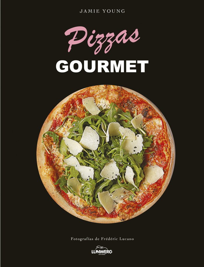 Pizzas Gourmet, de Young | portada del libro