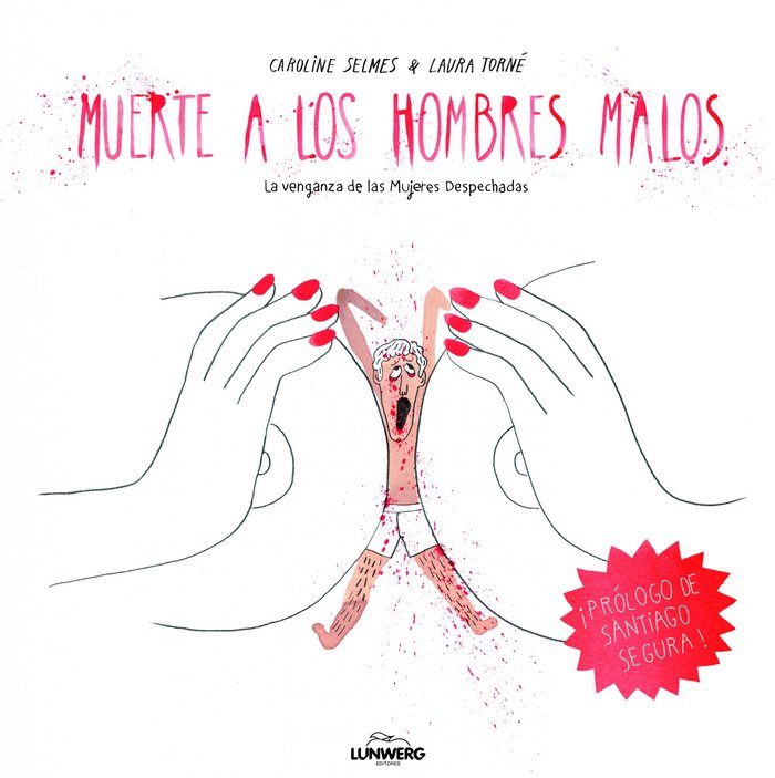 Muerte a los hombres malos, de Selmes, Caroline | portada del libro