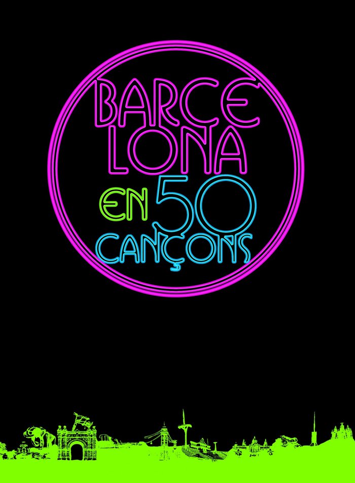 Barcelona en 50 cançons, de AA. VV. | portada del libro