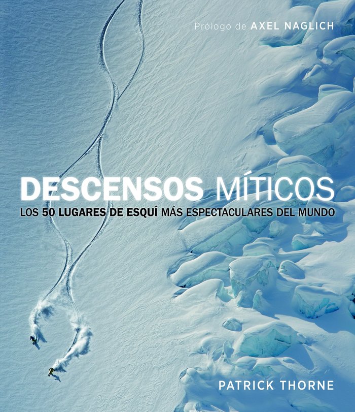 Descensos míticos, de Thorne, Patrick | portada del libro