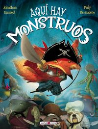 Aquí hay monstruos, de Emmett, Jonathan | portada del libro
