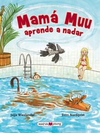 Mamá Muu aprende a nadar, de WIESLANDER & NO | portada del libro