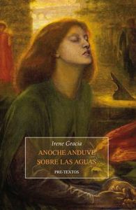 ANOCHE ANDUVE SOBRE LAS AGUAS, de Gracia Alonso | portada del libro