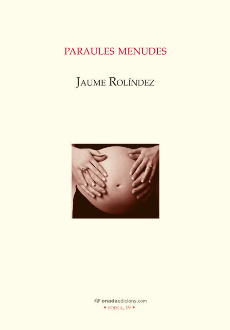 Paraules menudes, de Rolíndez Fonollosa, Jaume | portada del libro