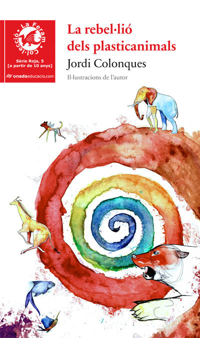 La rebel·lió dels plasticanimals, de Colonques Bellmunt, Jordi | portada del libro