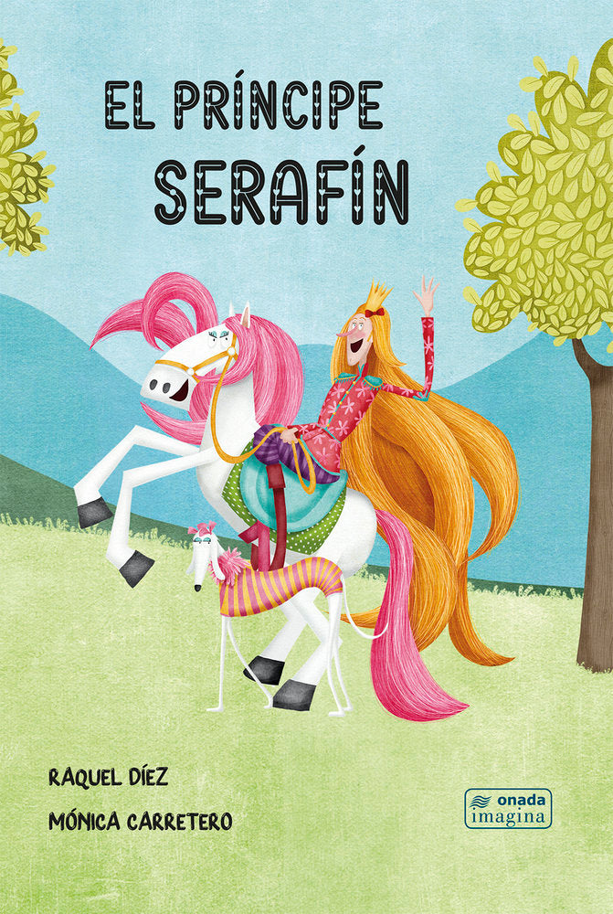 El príncipe Serafín, de , Díez Real, Raquel | portada del libro