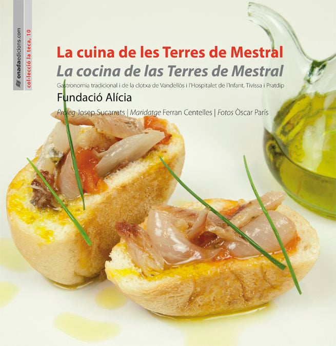 La cuina de les Terres de Mestral / La cocina de las Terres de Mestral, de FUNDACIó ALíCIA | portada del libro