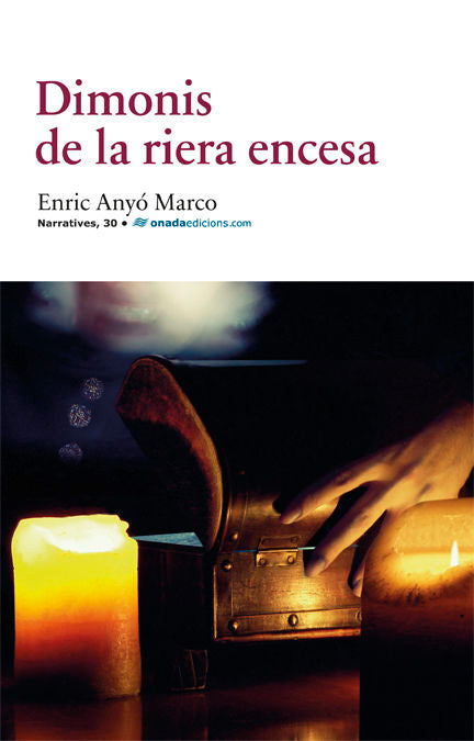 Dimonis de la riera encesa, de Anyó Marco, Enric | portada del libro