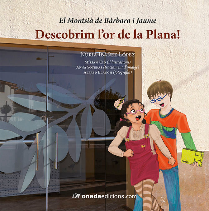 Descobrim l'or de la Plana!, de Ibáñez López, Núria | portada del libro