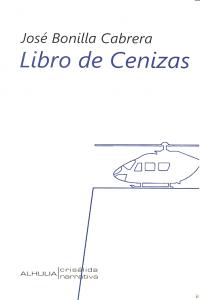 Libro de cenizas, de BONILLA CABRERA | portada del libro