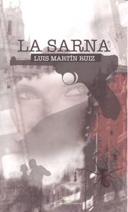 La sarna, de Martín Ruiz, Luis | portada del libro