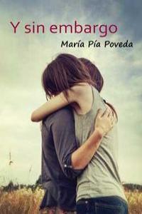 Y SIN EMBARGO, de MARíA PíA POVEDA | portada del libro