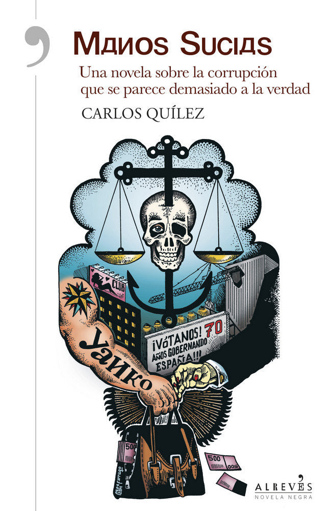 Manos sucias, de Quílez Lázaro, Carlos | portada del libro
