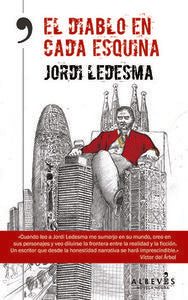 El diablo en cada esquina, de Ledesma Álvarez, Jordi | portada del libro