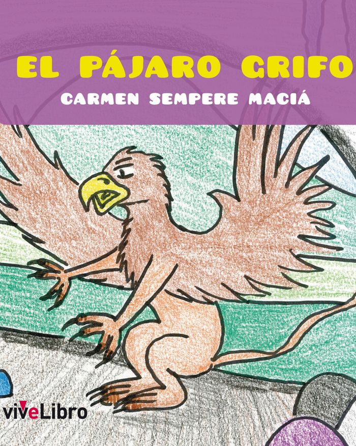 El pájaro Grifo, de SEMPERE MACIA, CARMEN | portada del libro