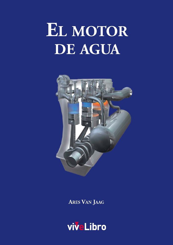 El motor de agua, de ALIAS GARCIA | portada del libro