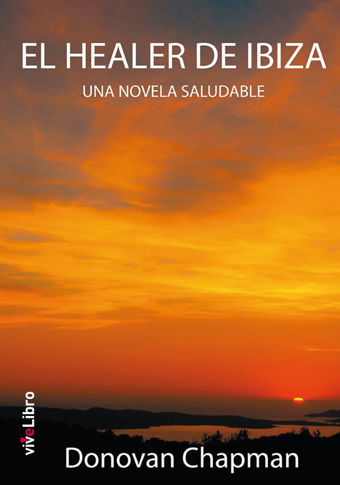 El Healer de Ibiza, de CHAPMAN | portada del libro