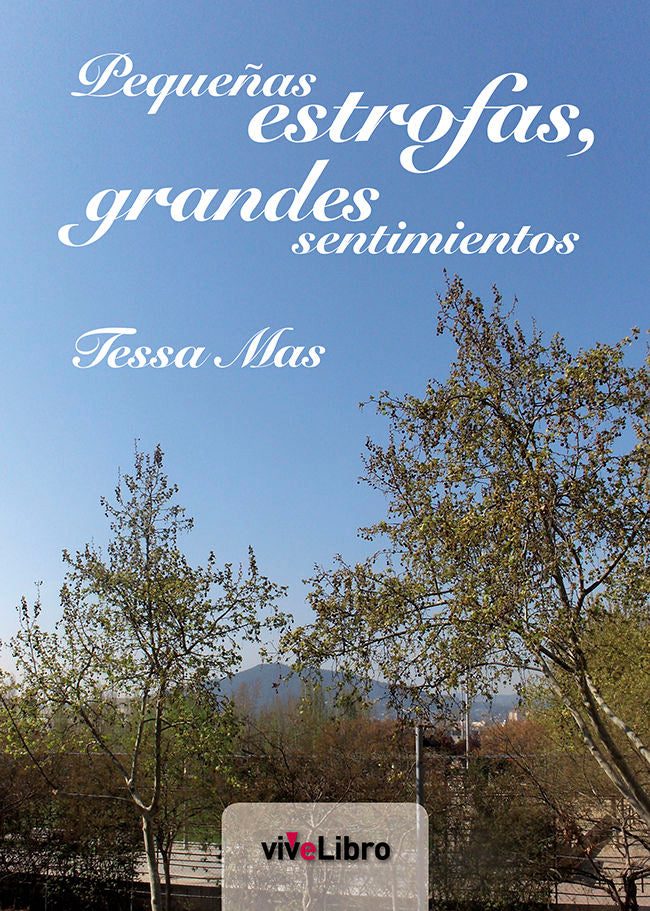 Pequeñas estrofas, grandes sentimientos, de Mas, Tessa | portada del libro