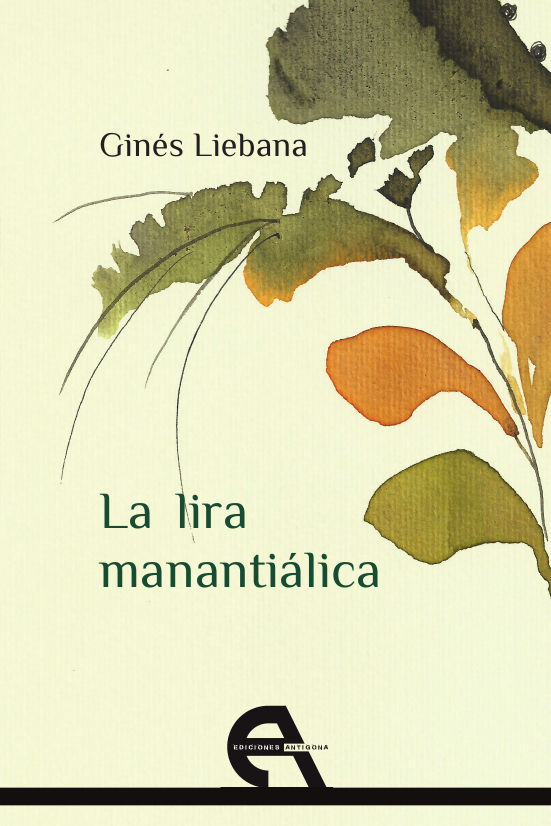 La lira manantiálica, de Liébana, Ginés | portada del libro