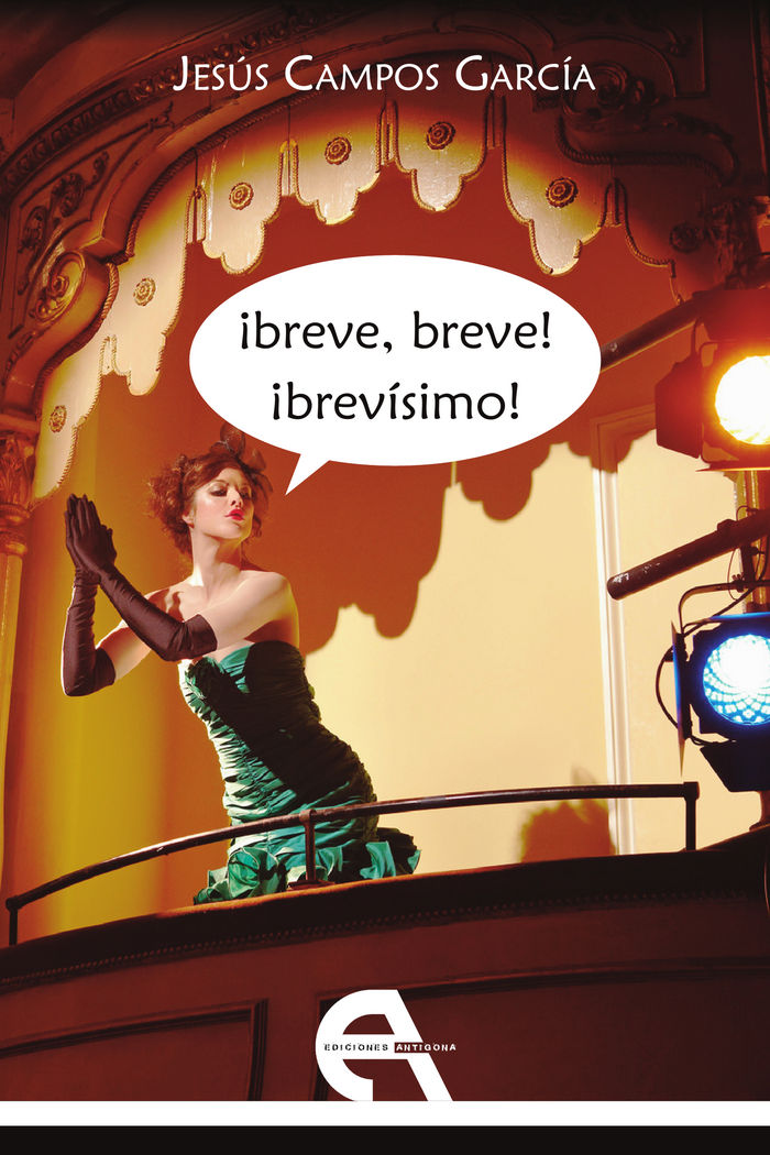 ¡breve, breve! ¡brevísimo!, de Campos García | portada del libro
