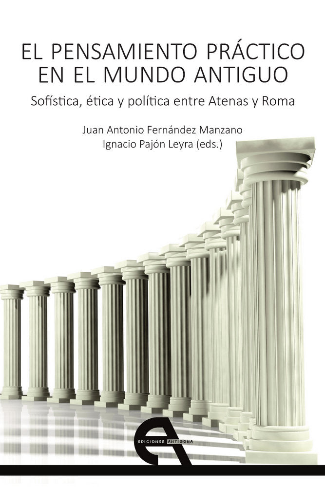 El pensamiento práctico en el mundo antiguo, de Minecan, Ana Maria Carmen | portada del libro