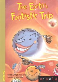 The Earth's Fantastic Trip, de Ortega de la Cruz, Rafael | portada del libro