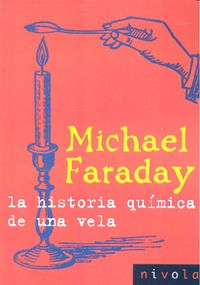 La historia química de una vela, de Faraday, Michael | portada del libro